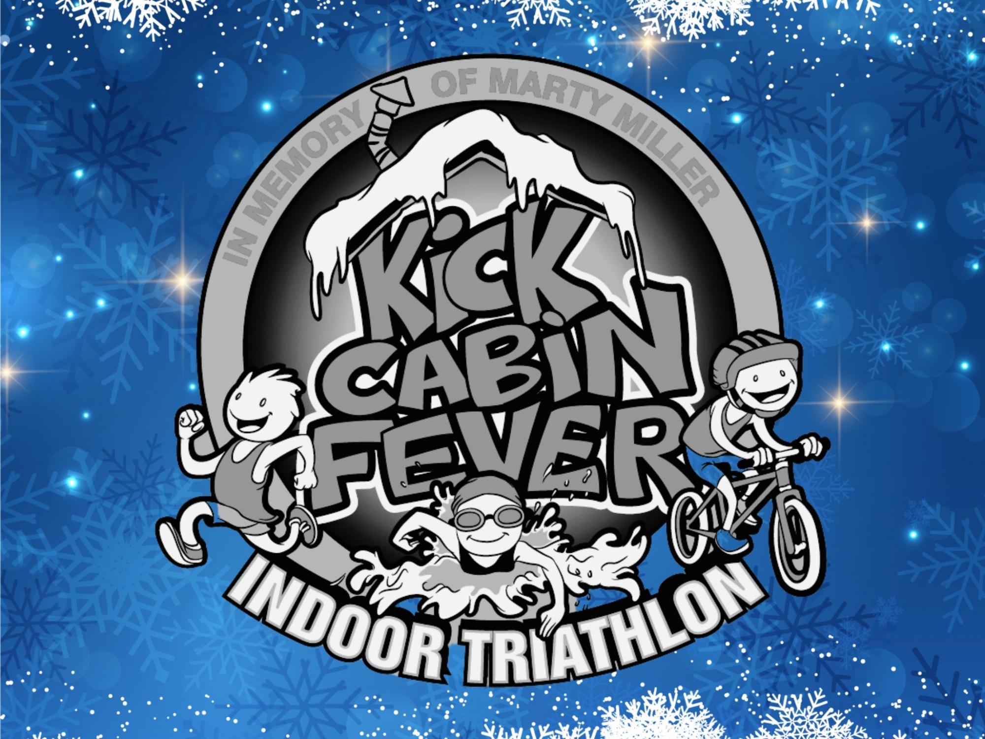 Kick Cabin Fever 