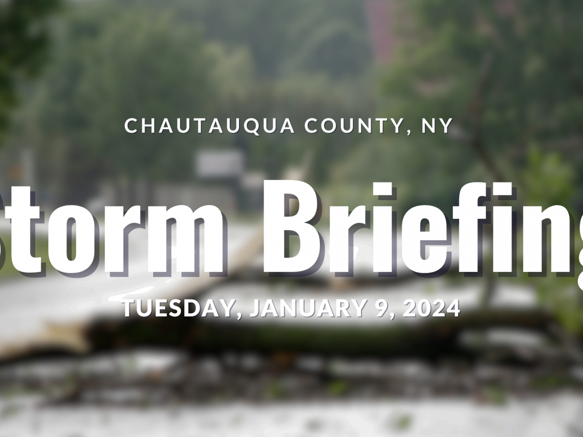 Chautauqua County Storm Briefing